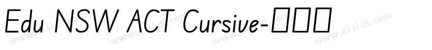 Edu NSW ACT Cursive字体转换 Edu NSW ACT Cursive字体转换